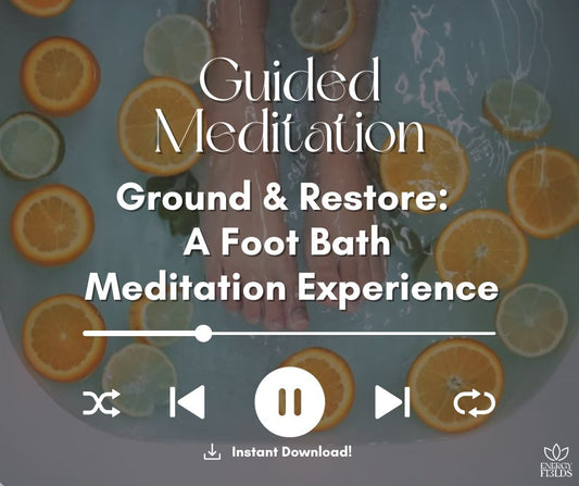 Ground & Restore: A Foot Bath Meditation Experience