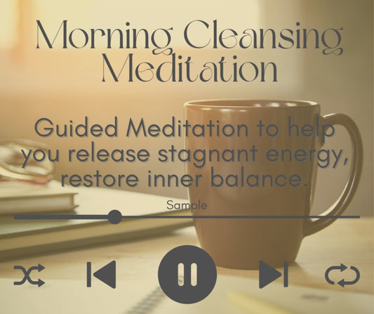 Morning Cleansing Meditation